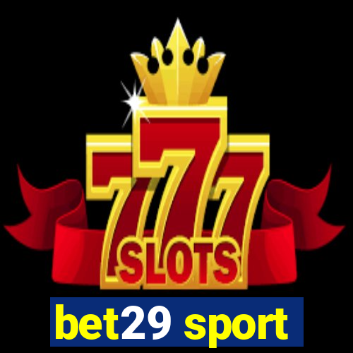 bet29 sport